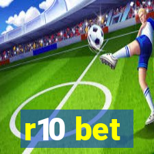 r10 bet